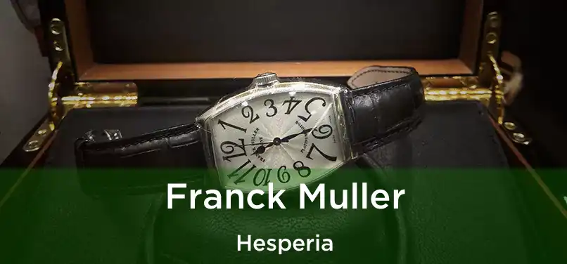 Franck Muller Hesperia