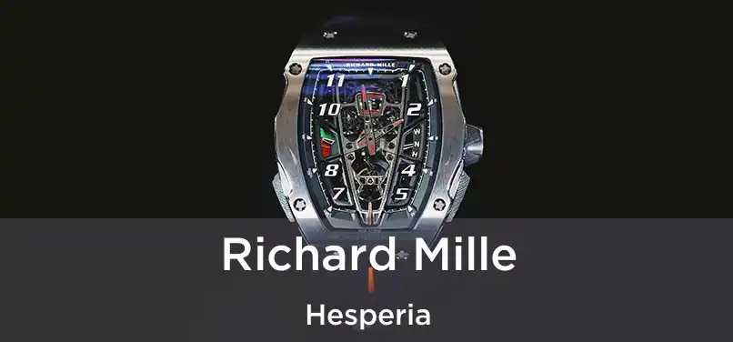 Richard Mille Hesperia